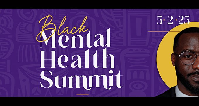 Keynote speakers announced for 2025 Black Mental Health Summit
