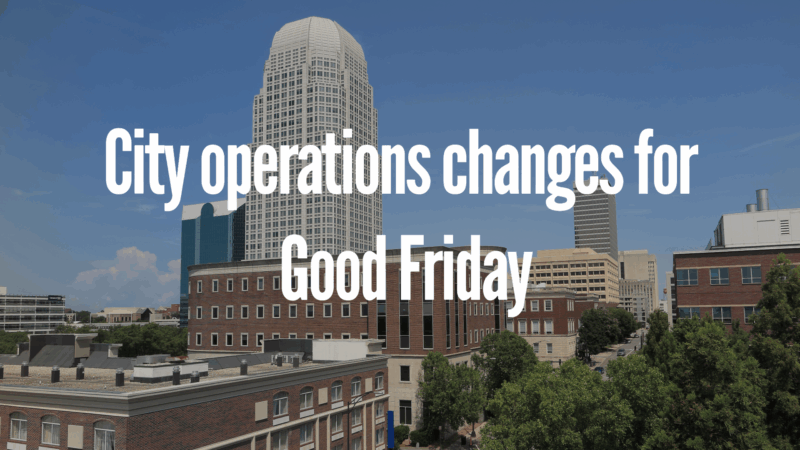 City operations changes for Good FridayÂ 